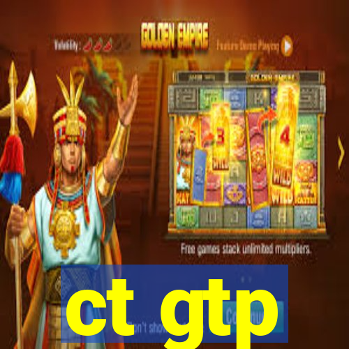 ct gtp